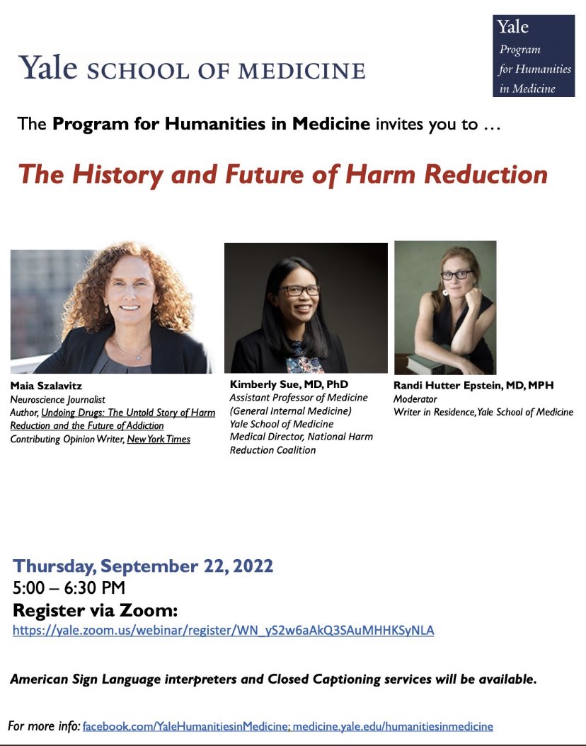 THIS THURSDAY!! please tune into @YaleMedHum program to talk HARM REDUCTION with @maiasz and @DrKimSue. I'm honored to moderate. here's the link: Register via Zoom: yale.zoom.us/webinar/regist…