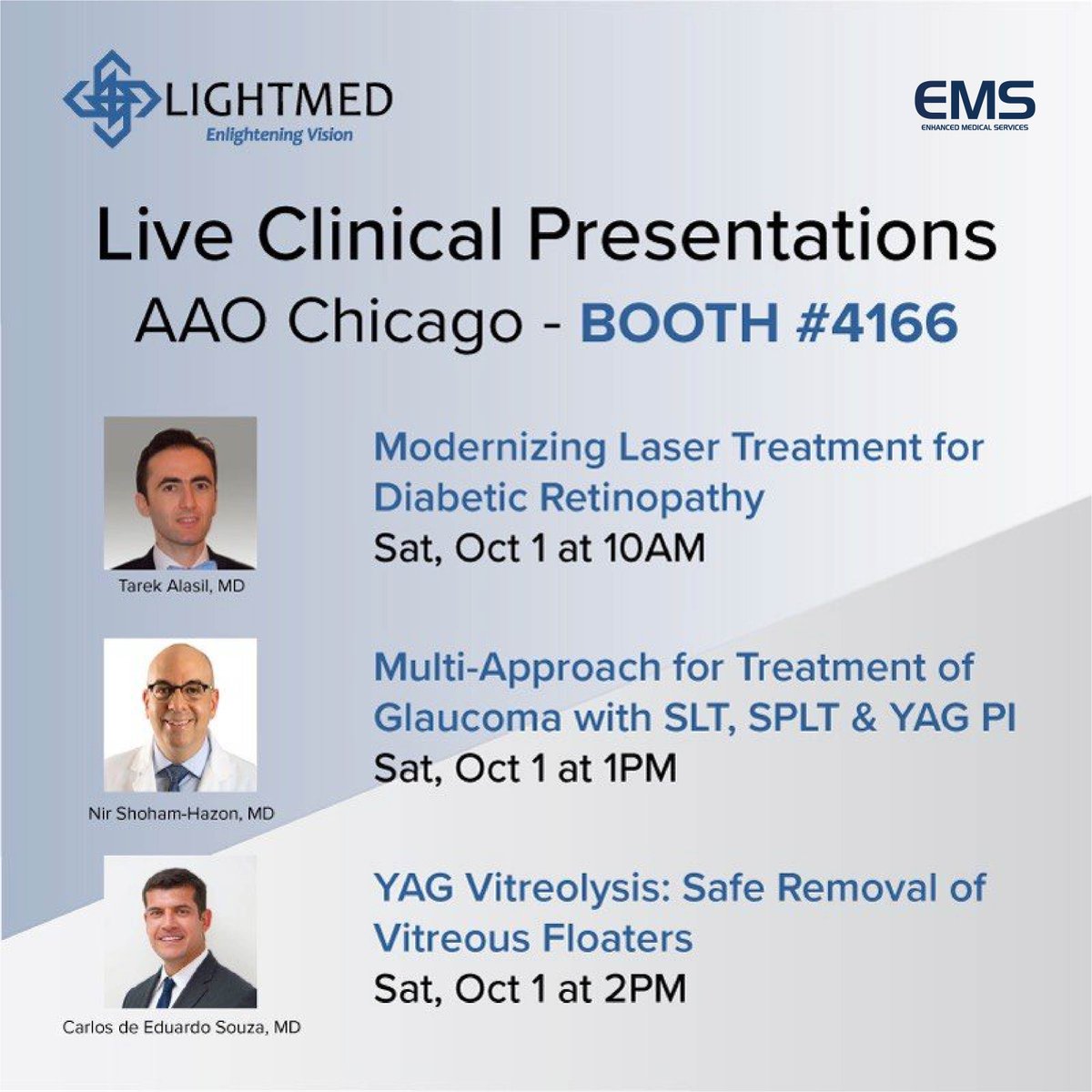 Don't miss the live presentation in AAO on booth #4133 
Oct 1 at 10am · Modernizing Laser Treatment for Diabetic
Oct 1 at 1pm · Multi-Approach Treatment of Glaucoma
Oct 1 at 2pm · YAG Vitreolysis 
Sign up lightmed.com/aao-chicago-bo…

#ems #aao2022 #ophthalmology #ophthalmologist