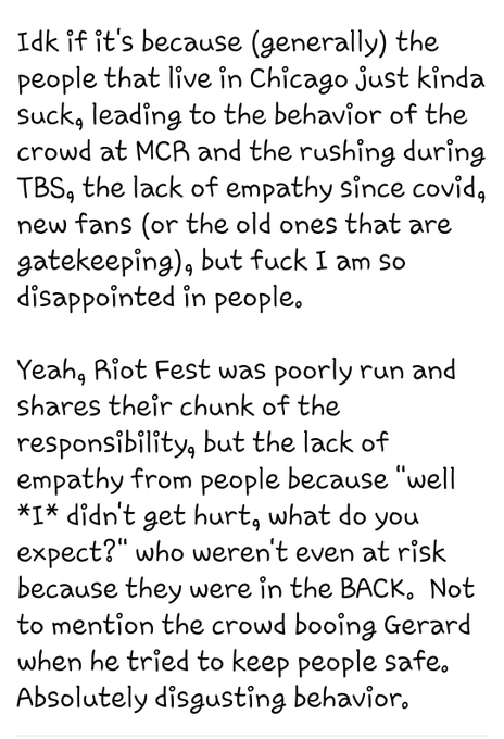 Fans need to do better for their communities so we can keep ALL having fun at shows.  Festivals and venues<a href="/tag/mcrriot"class="tags"><span>#mcrriot</span></a>