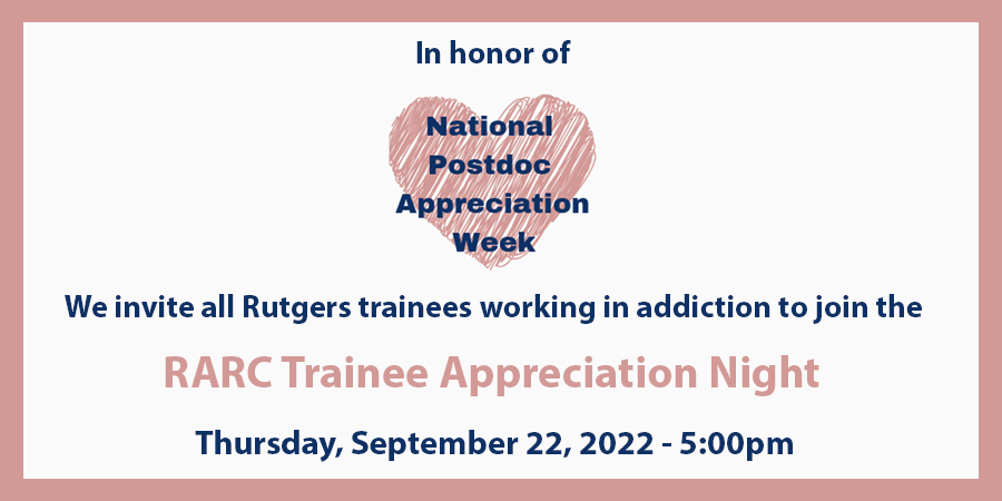 Rutgers Addiction Research Center (@rutgersarc) on Twitter photo Calling all trainees! In celebration of <a href="/nationalpostdoc/">nationalpostdoc</a>'s #postdocappreciationweek all Rutgers trainees working in addiction are welcome to join the RARC for pizza, sushi, and drinks this Thursday, September 22 at 5pm.
Register here: loom.ly/Sswr82s Calling all trainees! In celebration of <a href="/nationalpostdoc/">nationalpostdoc</a>'s #postdocappreciationweek all Rutgers trainees working in addiction are welcome to join the RARC for pizza, sushi, and drinks this Thursday, September 22 at 5pm.
Register here: loom.ly/Sswr82s