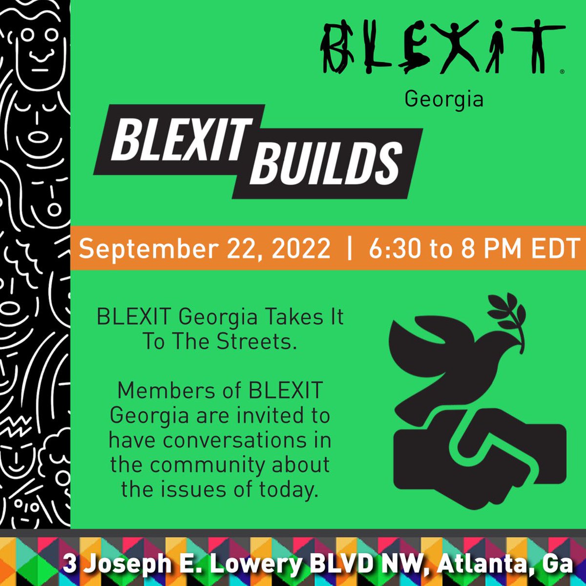 BlexitGA's tweet photo. We are hitting the streets this Thursday. Come be a part of the #blexit #solution https://t.co/MR3ibAu4Kk