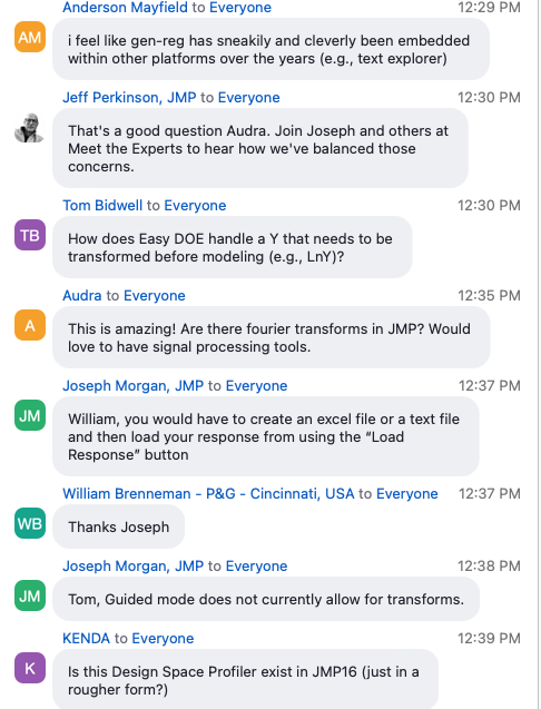 As the kids say these days, the chat's blowing up! I'm watching questions come in at #JMPdiscoverysummit plenary introducing <a href="/JMP_software/">JMP Software</a>'s upcoming release. #statistics #science #engineering #launch #analytics #datavisualization #DOE #designofexperiments