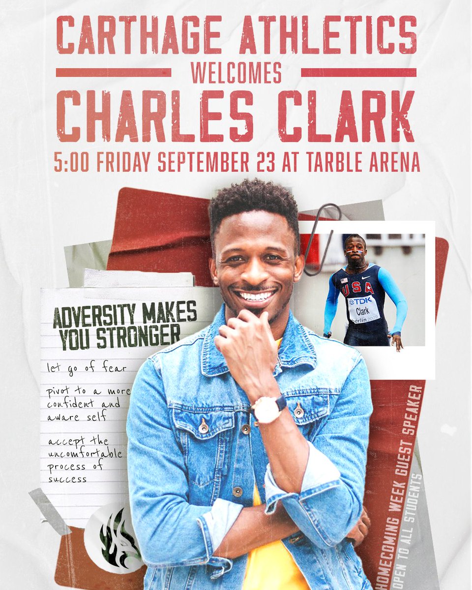 carthagesports's tweet photo. As part of the Carthage College homecoming week celebration, guest speaker Charles Clark will be visiting campus Friday September 23 at 5:00. This event, "Adversity Makes You Stronger," will be held at Tarble Arena and is open to all Carthage Students.

#FuelTheFlame | #FlockHome https://t.co/8UiaRVe4sx