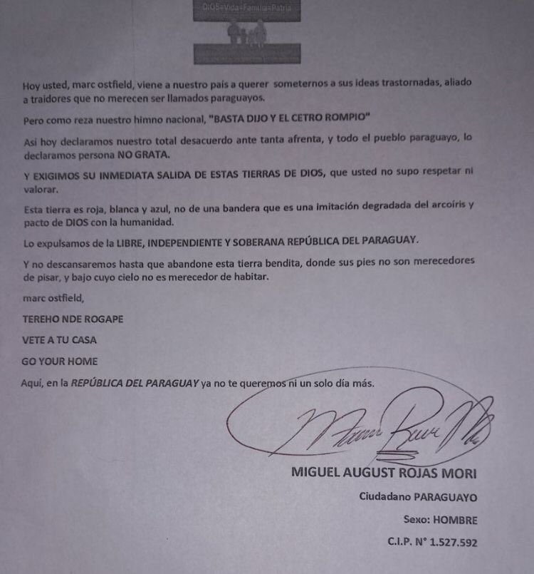 elnacionalpy's tweet photo. VERGÜENZA AJENA | 😣

Un hombre llamado Miguel Rojas, quien específica que su sexo es "hombre", presentó una nota exigiendo la inmediata salida del país del Embajador de los EE.UU., Marc Ostfield, de lo que describe como "tierras de Dios", sometidas a sus "ideas trastornadas". https://t.co/8bZPd1ye5W