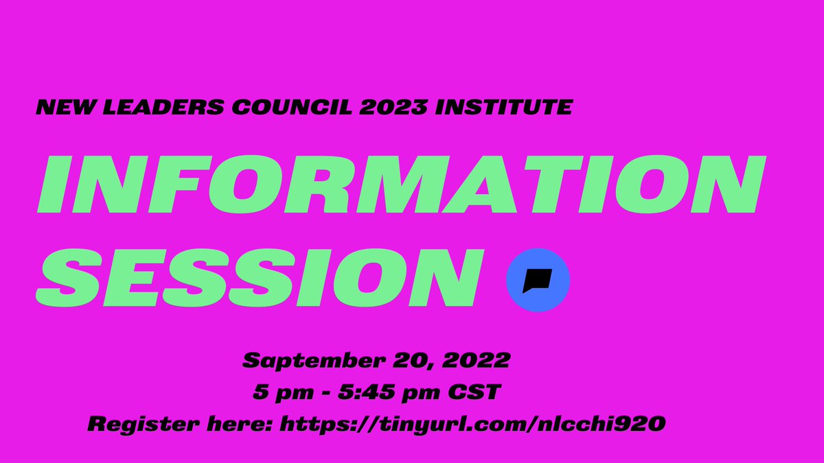Have questions about the application or selections process for NLC Chicago? No worries! Join NLC Alum and Chapter Co-Director Jameson Dixon for an informational session today at 5 pm. Register here: tinyurl.com/nlcchi920