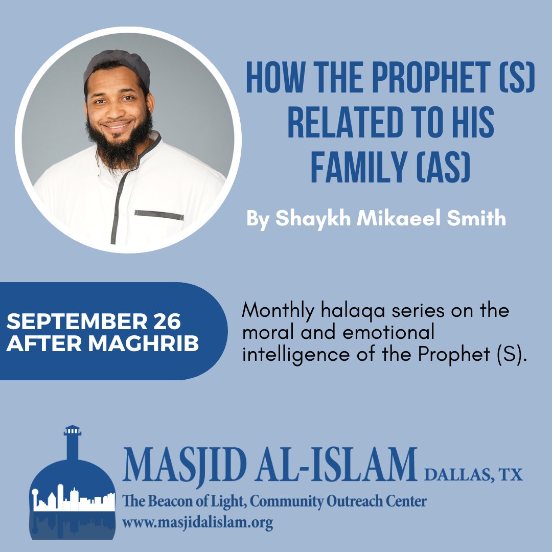 masjid_alislam's tweet photo. Our halaqa for this month will be on September 26th. Please join us for an enlightening discussion with Shaykh Mikaeel Smith.
.
#halaqa #dawah #lessonsfromtheprophet #sunnah #emotionalintelligence #nonprofit #socialcauses #community #masjid #masjidalislam #masjidlecture https://t.co/4f4DHQ4Tsk