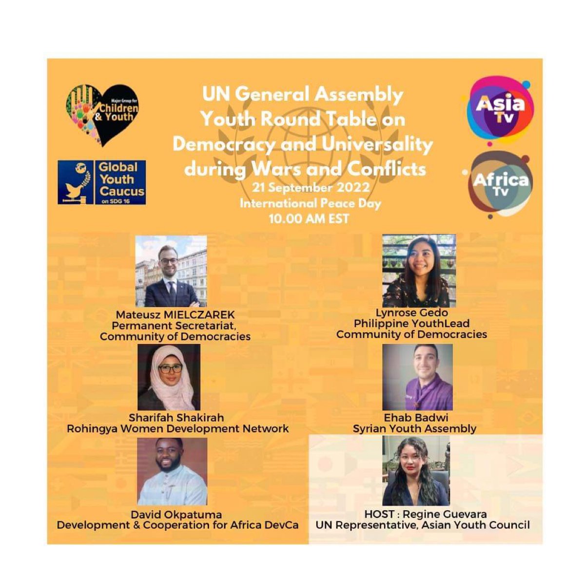 #UNGA Roundtable Discussion on Youth, Democracy and Universality during Wars and Conflicts

Please register here: docs.google.com/forms/d/e/1FAI…

Time and Date Below.

#Rohibgya #RohingyaGenocide #Myanmar #Genocide #WhatsHappeningInMyanmar <a href="/sharifahRWDN/">Sharifah Shakirah</a>