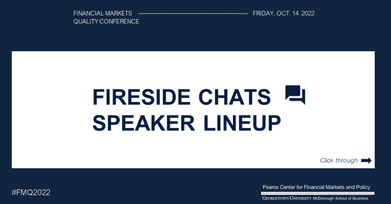 GUFinPolicy's tweet photo. π’ Our #FMQ2022 Conference is right around the corner! Our program includes fireside chats with @SECGov Chair @GaryGensler, @LSEGplc CEO David Schwimmer, @FINRA President and CEO Robert Cook, and @CFTC Chair @CFTCbehnam.
Click through to view our lineup.
#PsarosCenter