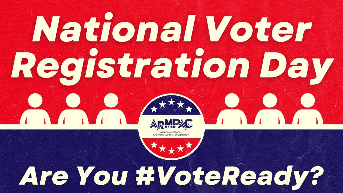 ArizonaMedPAC's tweet photo. Happy #NationalVoterRegistrationDay! Now is the perfect time to update and check your voter registration here: https://t.co/RMqkPZmhco. Let’s make sure Arizona is #VoteReady https://t.co/phmEhD7zjC