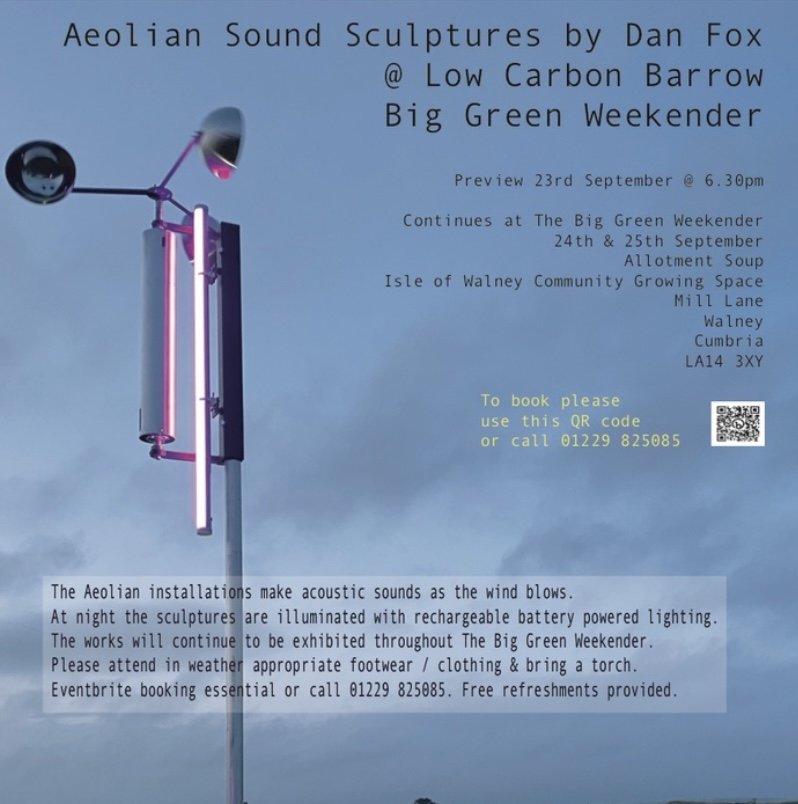 On Friday night you are warmly invited to a private view of Dan Fox's Aeolian Sound Sculptures, art driven by solar and wind.
#LowCarbonBarrow

Book here: eventbrite.co.uk/e/big-green-sw…