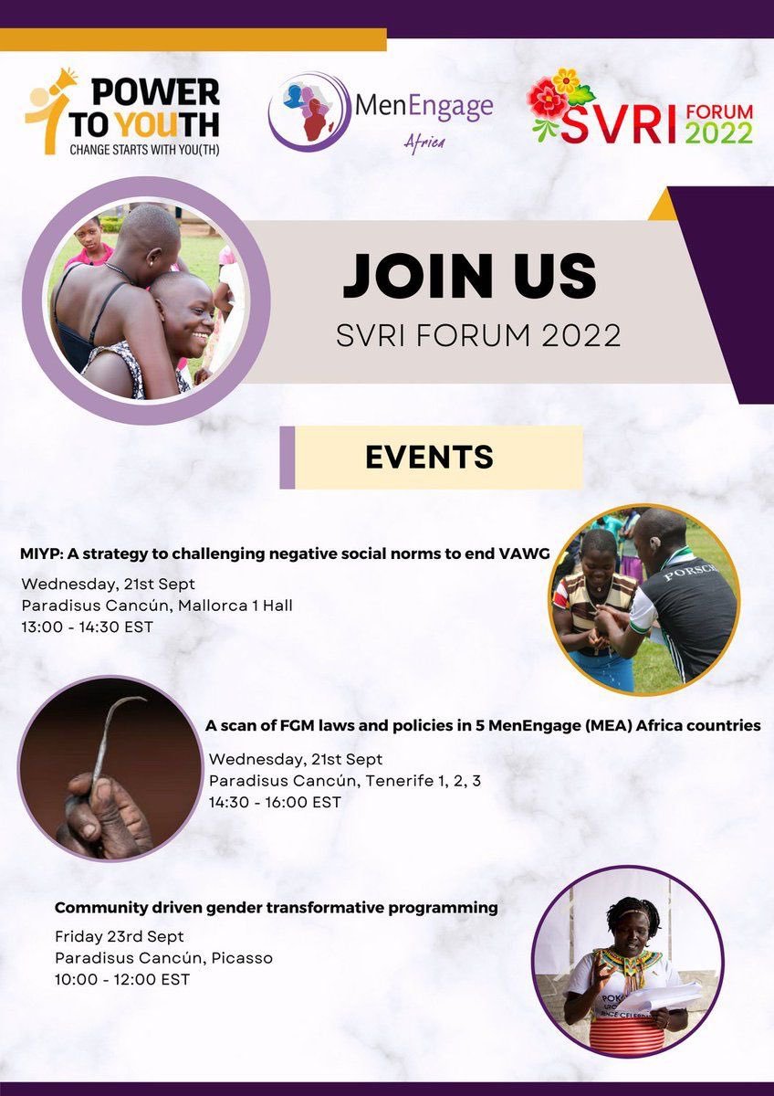 Are you attending the #SVRIForum2022 in Mexico??! 
  
Join @SonkeTogether  @MenEngageAfrica  @PowerToYouth21 for some interesting discussions on #Covid19Impact #Youth #FGM #HarmfulPractices #ChildMarriage 
@TheSVRI #SRHR 
@powertoyouthug
@Power2Youth_Mw @RueChidoori