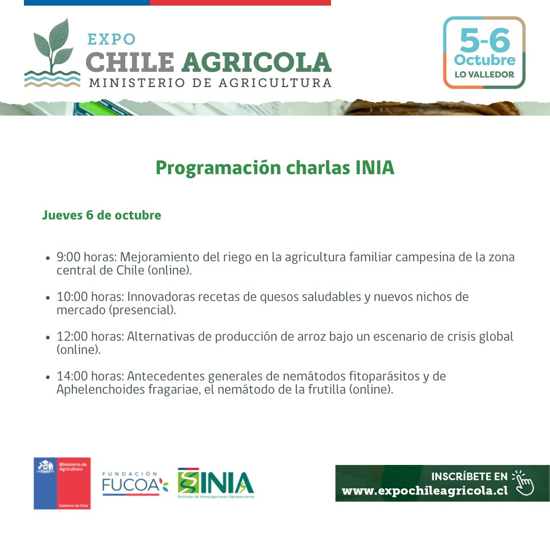 Aquí tienes la programación de charlas #INIAChile en Expo Chile Agrícola 2022 de <a href="/MinagriCL/">Ministerio de Agricultura de Chile 🇨🇱</a> <a href="/fucoa/">FUCOA</a> 👇

✅Inscripciones en: expochileagricola.cl