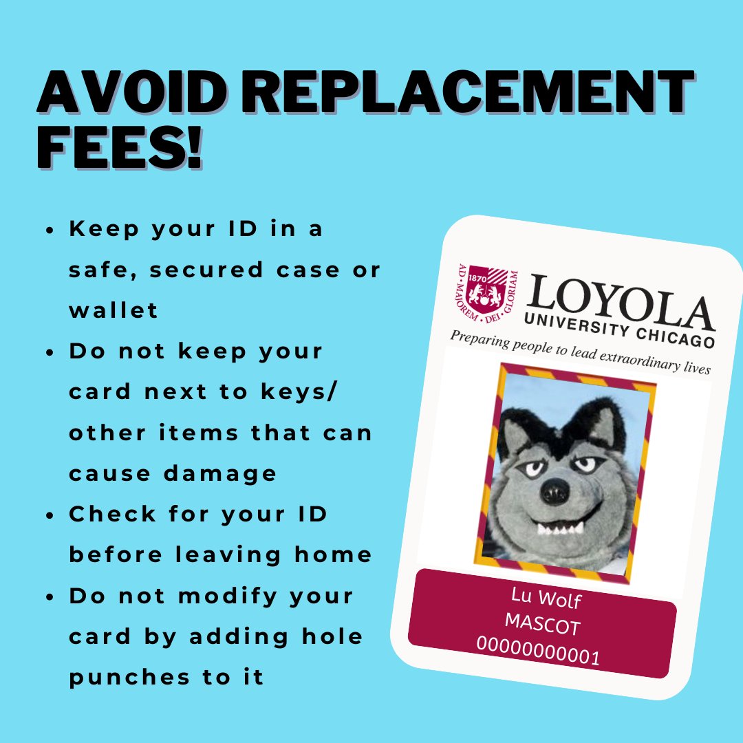 LUCCampusCard's tweet photo. While managing the high cost of college, why not avoid an extra $25.00 fee? Well-maintained ID cards can last over 5 years, so keep your card safe, well taken care of, and on hand whenever you need it! #campuscard #loyolachicago #luc #fall2022 https://t.co/YC49XYYQnO