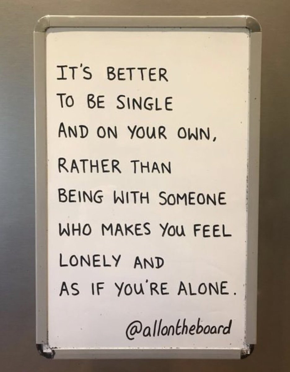 allontheboard's tweet image. It’s better to be single and on your own, rather than being with someone who makes you feel lonely and as if you’re alone.