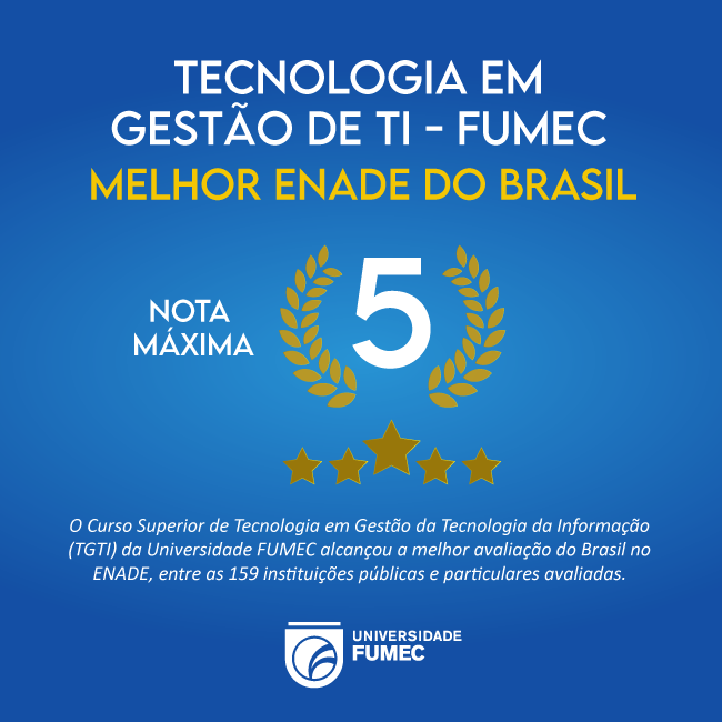 fumec's tweet photo. O nosso curso de TGTI, além de ser nota máxima, tem a melhor avaliação do Brasil no ENADE!

#universidadefumec #universidade #fumec #vemprafumec #enade #tecnologia #informação https://t.co/0srw8XOZnD