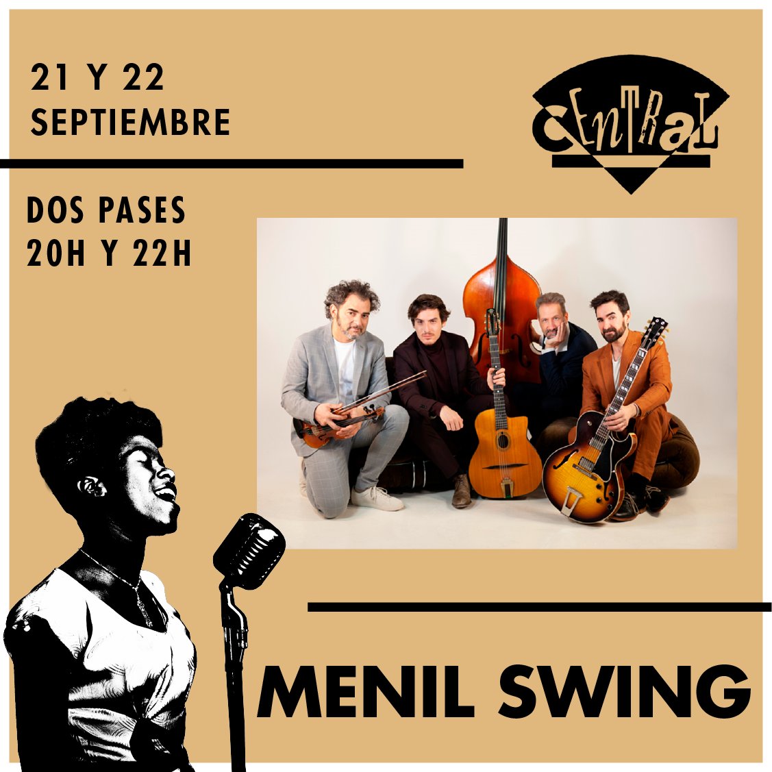 CafeCentralMad's tweet photo. 21 y 22 de septiembre
Pases a las 20 h y a las 22 h

MENIL SWING

Javier Sánchez – guitarra
Raúl Márquez – violín
Art Záldivar – guitarra, voz
Gerardo Ramos – contrabajo

Gracias por tu apoyo a la música en vivo

#cafe #central #cafecentral #madrid #jazz #club #live #music https://t.co/eyJ8enIrYl