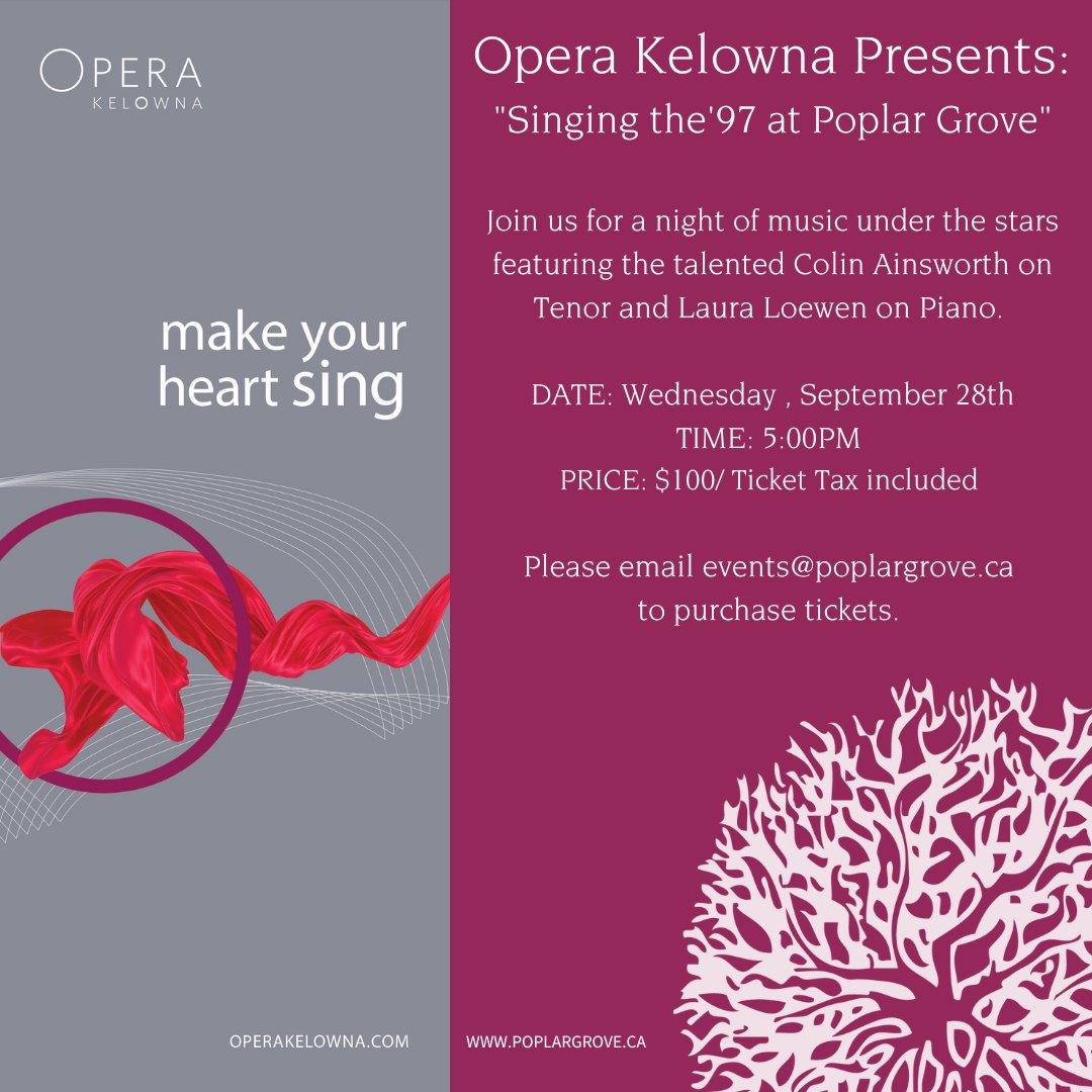 Join us at Poplar Grove Winery on September 28 at 5:00PM for "Ring of Words" featuring internationally recognized tenor Colin Ainsworth and renowned collaborative pianist Laura Loewen.

Tickets + more at operakelowna.com/production/sin…