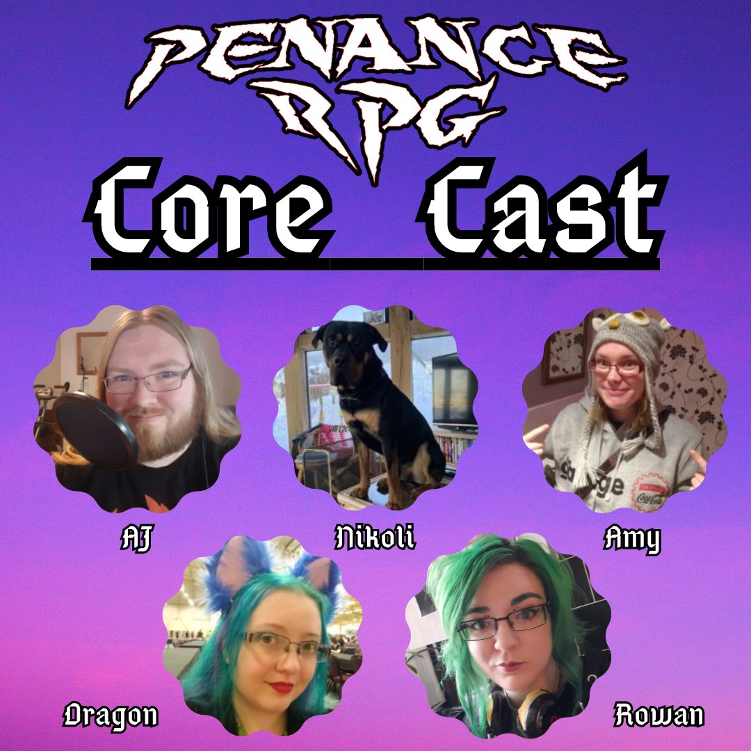 Meet the core cast of Penance RPG!

All have been involved in multiple series & one shots
#TTRPG #RPG #CyberPunk #gamers #GamersOfInsta #AudiodDrama #podcast #podcasting #HomeBrew #ActualPlay #gaming #fantasy #Comedy #DnD #DnD5E #StoryTelling #cthulhu #HorrorStories #OC