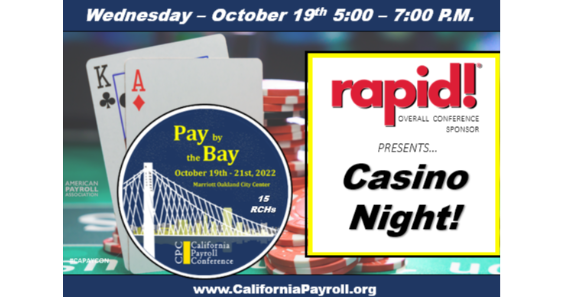 CAPayCon's tweet photo. Much gratitude to Rapid! for hosting Casino Night at this year's California Payroll Conference, happening October 18 - 21, 2022! Please visit https://t.co/UHbmM4CLyJ for more information on how to register for the event! #CAPayCon #California #Payroll #Education https://t.co/IgdD2fQn8w