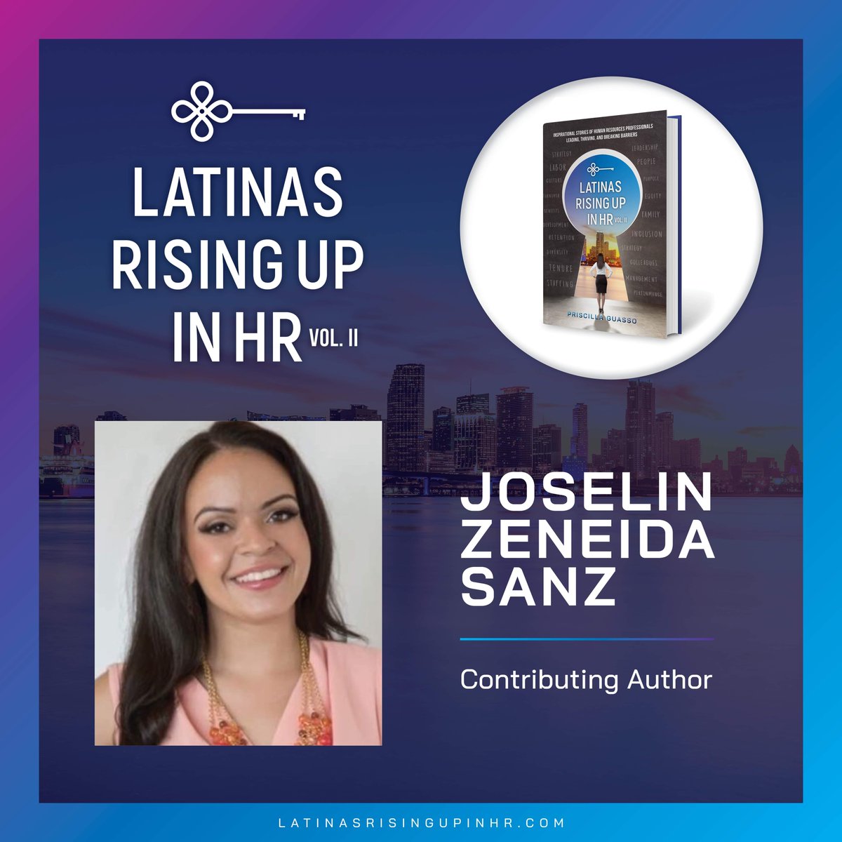 LatinasInHR's tweet photo. Meet one of our inspiring contributing authors in Latinas Rising Up In HR Volume II. Joselin Zeneida Sanz is HR Generalist with 10 years of HR experience. #latinasinhr #hhm https://t.co/U55aAjyNjY