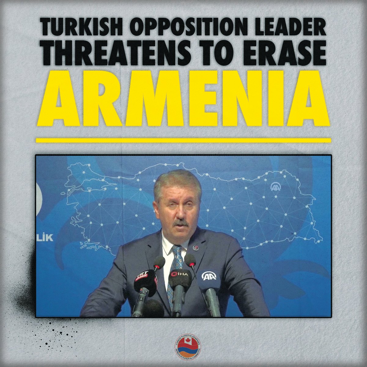 ancc_cnac's tweet photo. Turkish opposition party leader, Mustafa Destici threatens Armenians, "I remind you once again that the Turkish nation has the power to erase Armenia from history and geography and that they stand at the limit of our patience."
1/2 https://t.co/rV4fLdcsy4