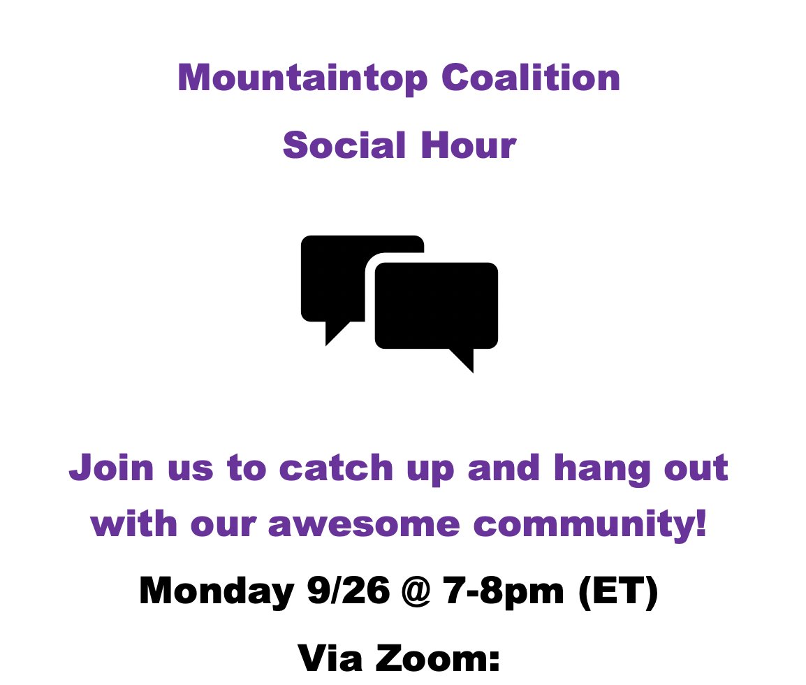 Hey Mountaintop friends, join us to catch up and hang out with our awesome community on Monday, September 26, from 7-8pm ET, at Social Hour. Please DM for the Zoom link!