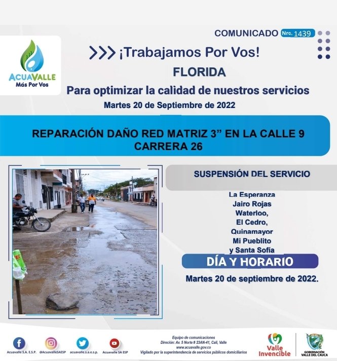 AcuavalleSAESP's tweet photo. Atención habitantes del municipio de #Florrida @AlcaldiaFlorida,  debido a reparación de daño de tubería, se hace necesaria la suspensión temporal y sectorizada del servicio. 
#TrabajamosPorVos #AcuavalleMásPorVos #MásComunidad #MásInfraestructura #MasTecnología #MásMedioAmbiente https://t.co/8KMepeQuvf
