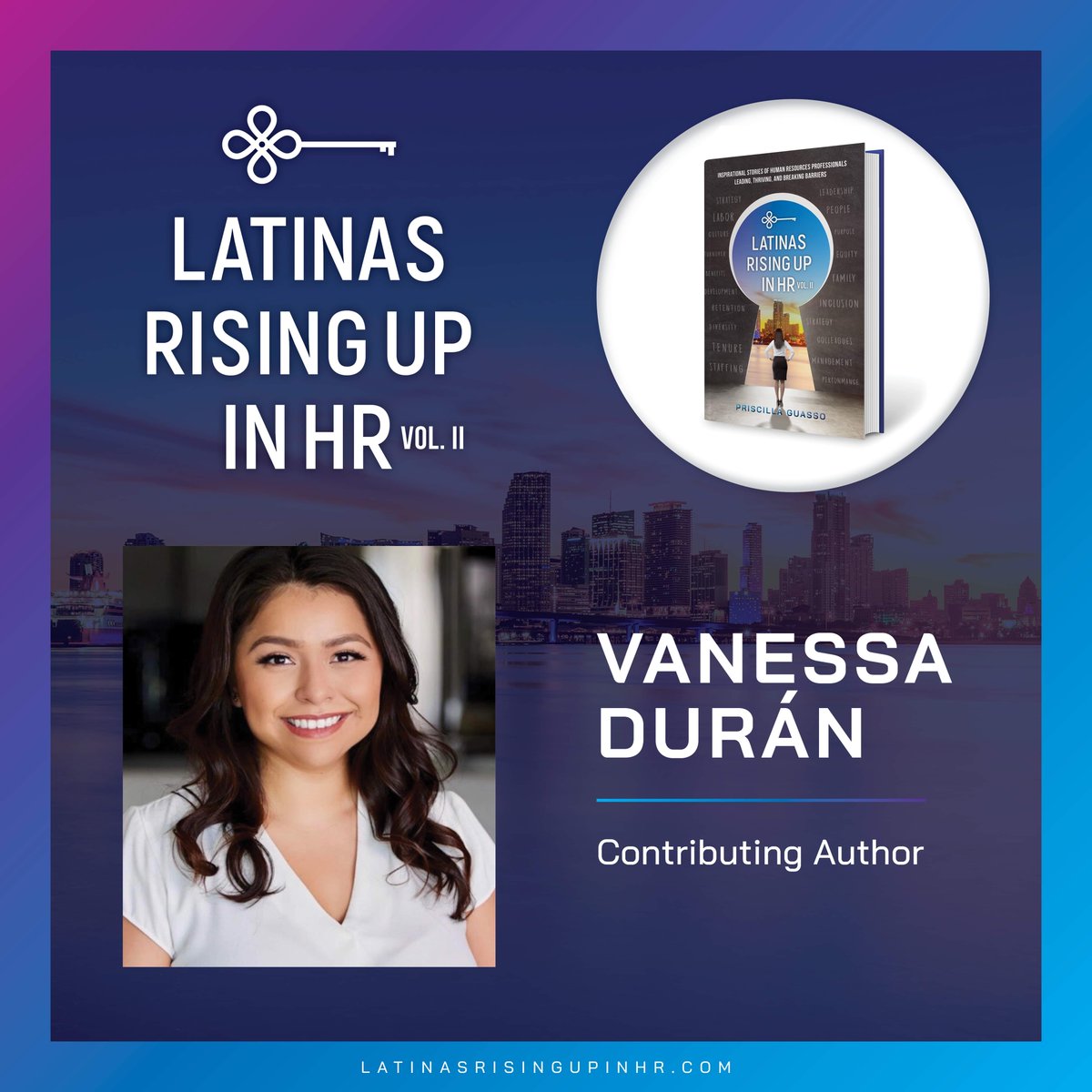 LatinasInHR's tweet photo. Meet one of our inspiring contributing authors in Latinas Rising Up In HR Volume II. Vanessa Duran is an Employee Relations Specialist with 7 years of HR experience. #latinasinhr #hhm https://t.co/MVnT0mtWBj