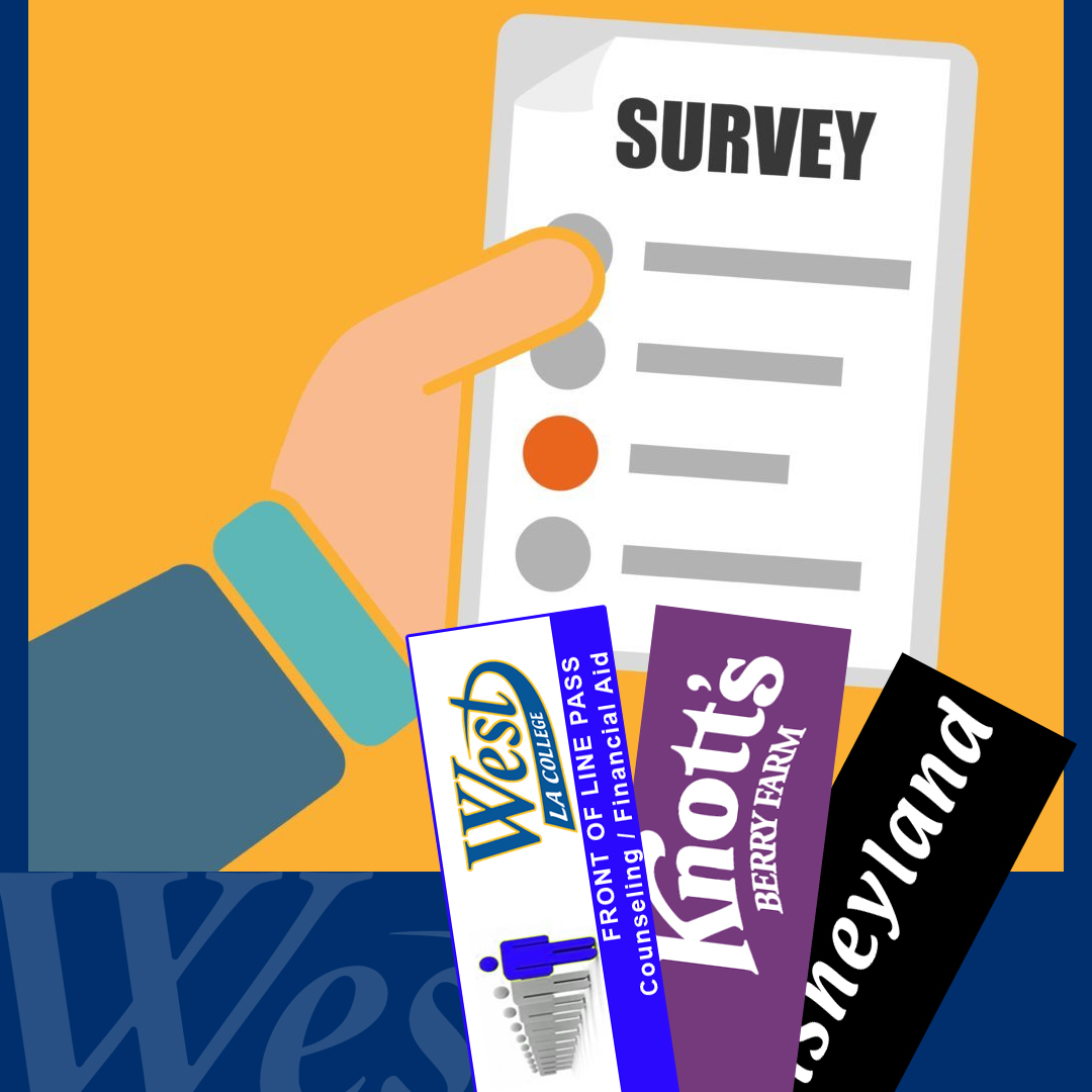 You could win a pair of tickets to Knotts Berry Farm, Disneyland or front-of-the-line passes to meet with a #WestLACollege Counselor or Financial Aid advisor by taking our 4 minute survey on the college's marketing at https://t.co/OHLjabnRV5 OR visit https://t.co/zGpIUbsSVv https://t.co/q1lr72nvDm