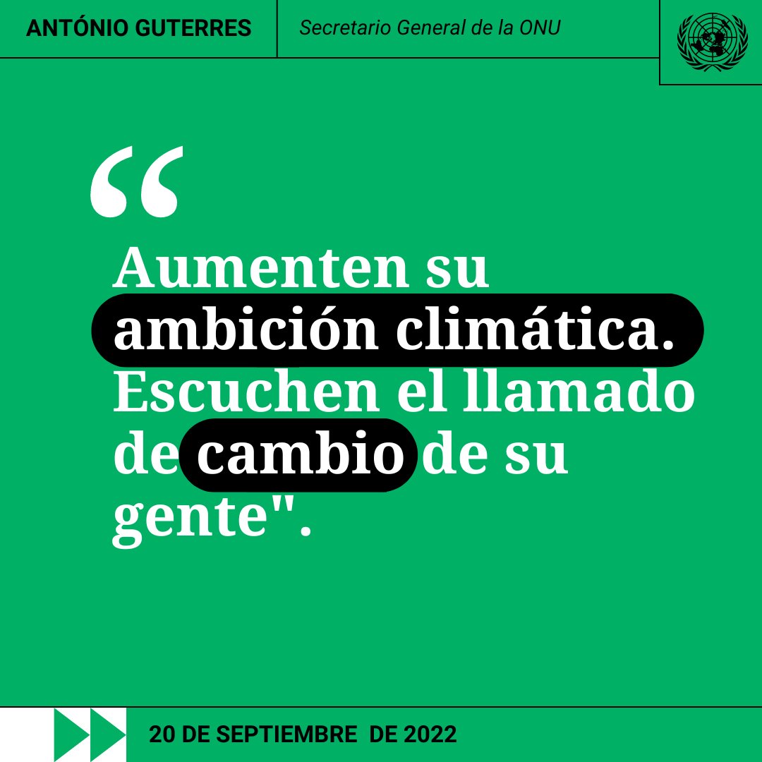 'Aumenten su ambición climática. Escuchen el llamado de cambio de su gente'. En la #UNGA, @antonioguterres pide a los líderes mundiales invertir en soluciones de #AcciónClimática y poner fin a la guerra contra la naturaleza. news.un.org/es/story/2022/…