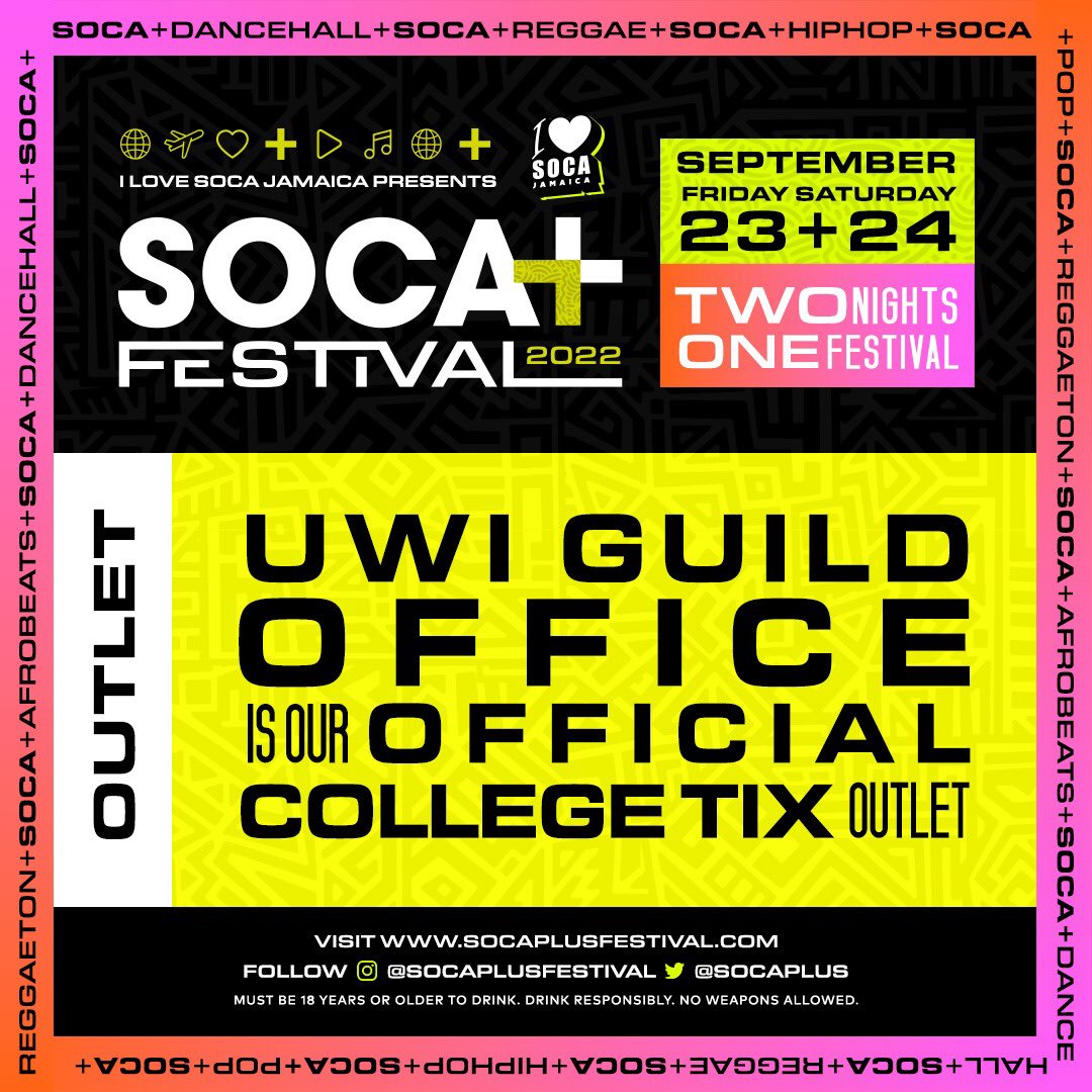 SocaPlus's tweet photo. Limited  @SocaPlus COLLEGE TICKETS 🙌🏾  are NOW at the UWI GUILD OFFICE [Mona]

Night 1 &amp; 2
$5,000 JMD Each
FRI + SAT
 $9, 000 JMD

A valid college ID must be presented❗️

For Tix: https://t.co/vmChdtbyK9

@socaplus @ilovesocaja 

#SocaPlusFestival https://t.co/rchMK7mZh8
