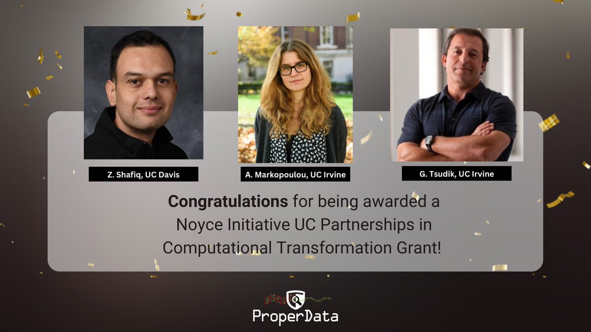 ProperData Frontier (@proper_data) on Twitter photo Congrats to PIs <a href="/zubair_shafiq/">Zubair Shafiq</a> <a href="/atmarkopoulou/">Athina Markopoulou</a> and Co-PI G.Tsudik for being awarded a Noyce Initiative UC Partnerships in Computational Transformation grant. The collaborative proposal titled, "Auditing Compliance of Data Privacy Laws in California" was one of 6 selected! Congrats to PIs <a href="/zubair_shafiq/">Zubair Shafiq</a> <a href="/atmarkopoulou/">Athina Markopoulou</a> and Co-PI G.Tsudik for being awarded a Noyce Initiative UC Partnerships in Computational Transformation grant. The collaborative proposal titled, "Auditing Compliance of Data Privacy Laws in California" was one of 6 selected!