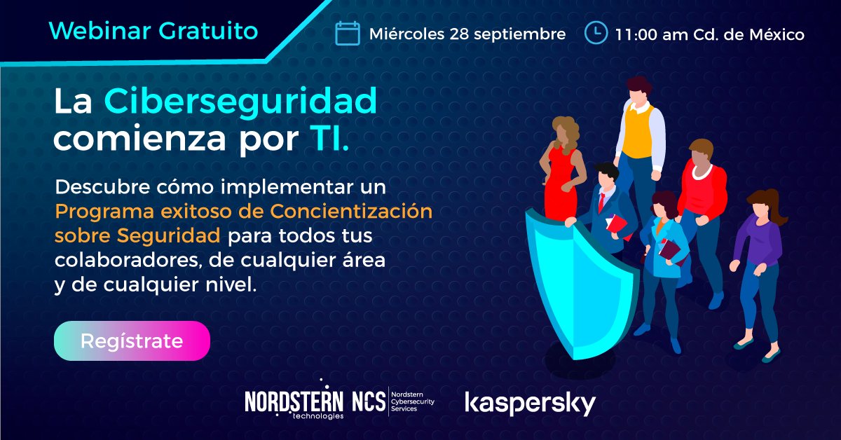 NST_IT's tweet photo. Los invitamos al #WEBINAR gratis sobre cómo implementar un programa exitoso de #Concientización en #Ciberseguridad para empresas, el próximo miércoles 28 de septiembre, 11 am (Ciudad de México). Registro en: https://t.co/WF8phN0UZy
#Ciberataque #hacker #awareness #securitybreach https://t.co/FTVc5NR9if