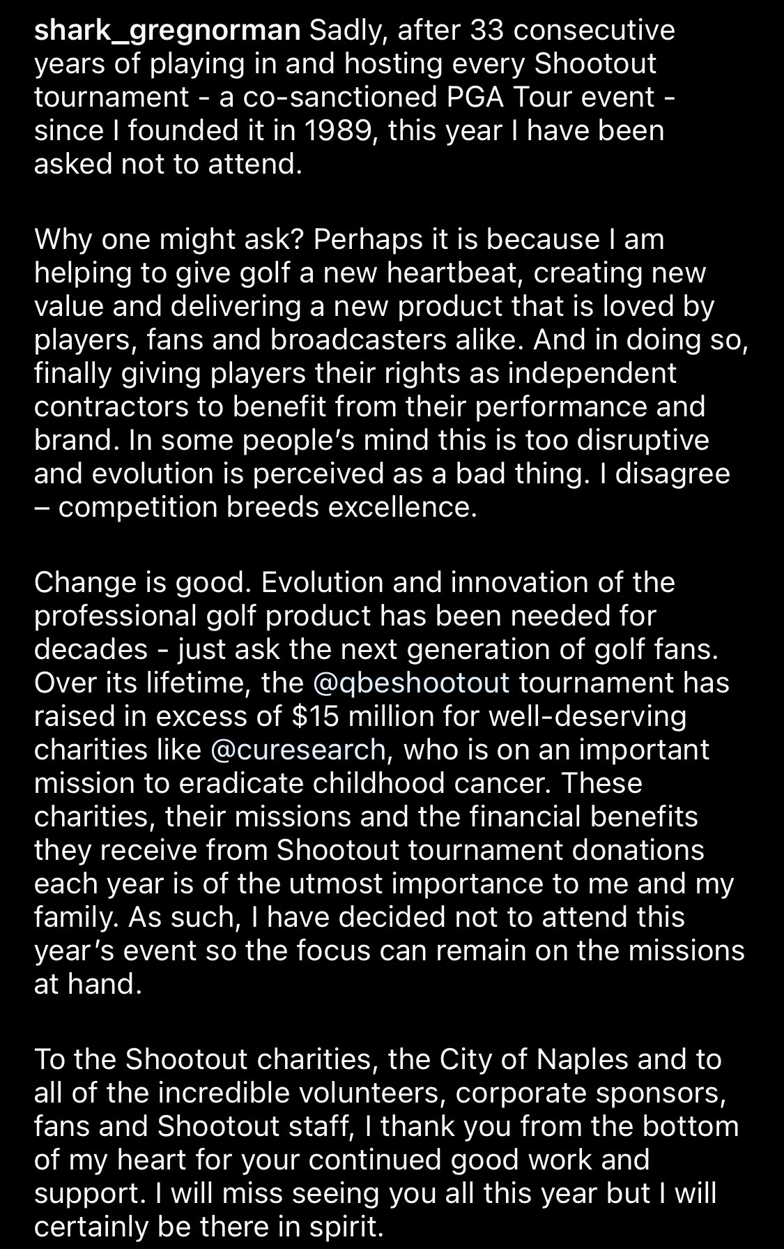Flushing It Greg Norman Has Posted On Instagram To Say That He Has Been Asked By The Pga Tour Not To Attend The Shark Shootout That He Founded For The