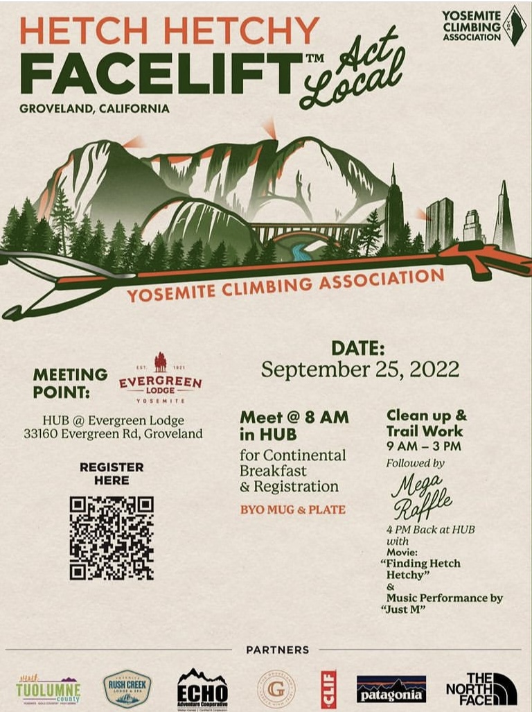 HetchHetchy's tweet image. Join Yosemite Climbing Association’s Hetch Hetchy Facelift on Sunday, September 25 at the Evergreen Lodge to help clean up &amp;amp; trail work.  Followed by a party with live music, food, prizes, and a special screening of our short film “Finding Hetch Hetchy”! #restorehetchhetchy