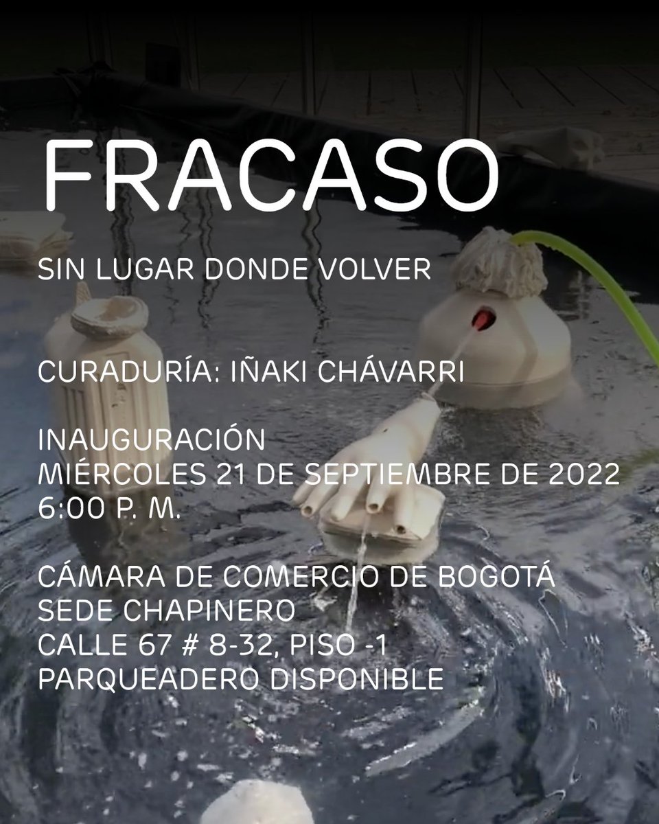 programaARTBO's tweet photo. #ARTBOsalasItinerante | Participa de la inauguración 'FRACASO, sin lugar donde volver' con la participación de nueve artistas y la curaduría de Iñaki Chávarri. https://t.co/Dlzv0GEEzR