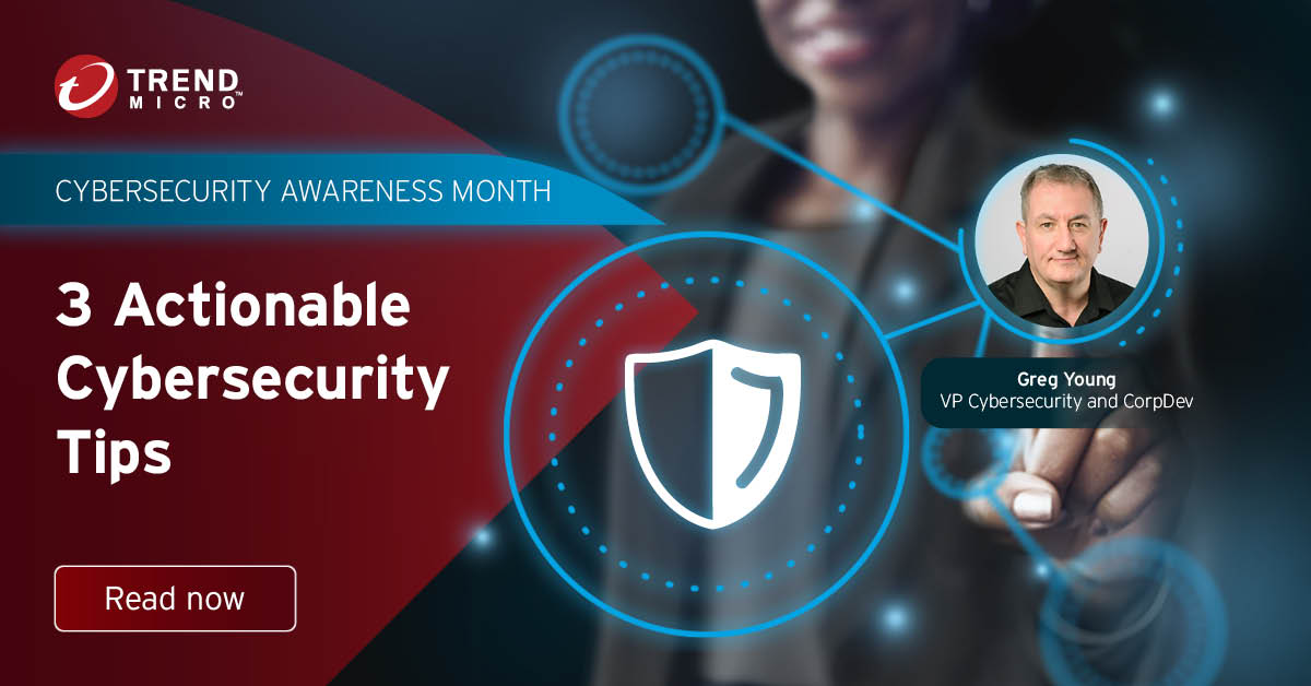 andhanni's tweet photo. To kick off Cybersecurity Awareness Month, Greg Young, @TrendMicro's VP of Cybersecurity and CorpDev, discusses 3 actionable tips to reduce cyber risk across the attack surface. Read more here: https://t.co/Laoo5zUb0L #NCSAM #NCSAM2022 #SeeYouselfInCyber https://t.co/ov5G1CobLX