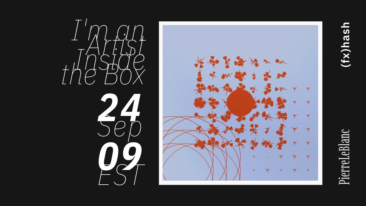 BlancLePierre's tweet photo. I'm an Artist Inside  the Box

My third #nft and the conclusion of my first collection on #fxhash (#tezos). 

24 Sep, 09h EST. Save the date! 

#svg #javascript #svgjs #plottertwitter #creativecoding https://t.co/Rh4vBzpVJ0