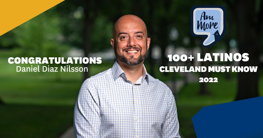 EHHS Diversity Outreach and Development Director Daniel Diaz Nilsson was selected as one of the 100+ Latinos Cleveland Must Know! The initiative elevates the profile of the Hispanic/Latino/Latinx professional community of Greater Cleveland. Visit ammore.us/2022.