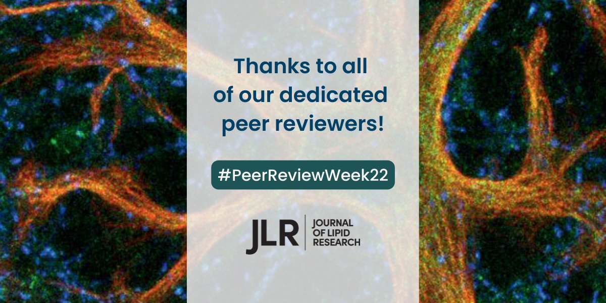 Journal of Lipid Research (@jlipidres) on Twitter photo In honor of Peer Review Week, we’d like to extend our sincerest thanks to JLR’s dedicated peer reviewers! This year's <a href="/PeerRevWeek/">PeerReviewWeek</a> theme is the importance of peer review in supporting #researchintegrity. Learn more: peerreviewweek.wordpress.com/2022-edition/. #PeerReviewWeek22 In honor of Peer Review Week, we’d like to extend our sincerest thanks to JLR’s dedicated peer reviewers! This year's <a href="/PeerRevWeek/">PeerReviewWeek</a> theme is the importance of peer review in supporting #researchintegrity. Learn more: peerreviewweek.wordpress.com/2022-edition/. #PeerReviewWeek22