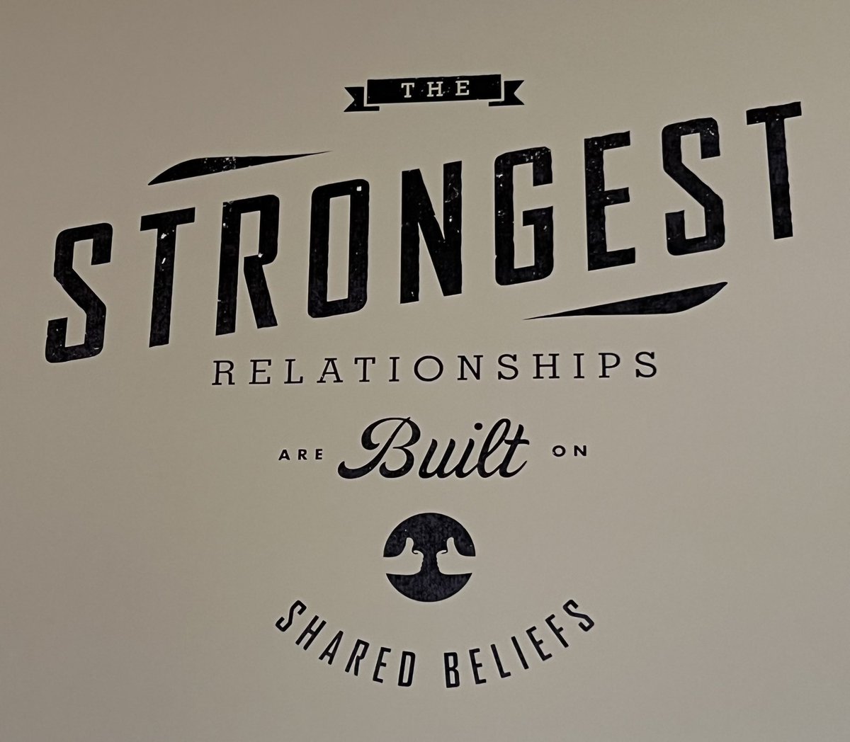 TomCalvinJones's tweet photo. Spotted on the wall here in the #boston @FINNPartners @SmallArmyAgency offices. Couldn’t agree more! 

“The strongest relationships are built on shared beliefs.” https://t.co/SywNcjXCKU