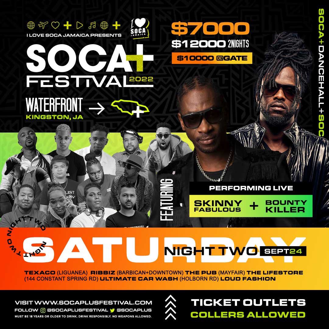 SocaPlus's tweet photo. @SocaPlus TWO NIGHTS ➕ vibes 🔥

Tickets 🎫
NIGHT 1 &amp; 2 | FRI Sept 23 &amp; 24 
Pre-Sold $7,000 JMD EACH

TWO NIGHTS
Sept 23 &amp; 24
Pre-Solds $12,000 JMD

For Tix: Visit any of our ticket locations or https://t.co/wCQYGMRDy0 or any of our ticket ambassadors.

Powered by @ilovesocaja https://t.co/vTS7yWv2TN