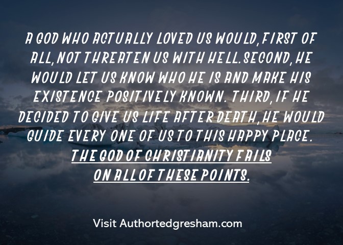 tedgresham997's tweet photo. God Fails #god #Jesus #atheist #atheism #fail #hell #existant #tedgresham #authortedgresham.com #Lufkin #Texas https://t.co/givAcFVlSu