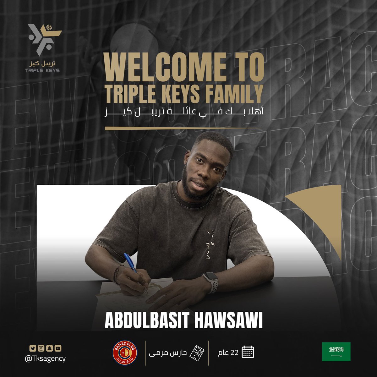 TripleKeySports's tweet photo. نرحب بإنضمام اللاعب " عبدالباسط هوساوي "
إلى عائلة تريبل كيز 

#مفتاح_النجاح 

We are delighted to welcome the player “Abdulbasit Hawsawi ” to Triple Keys Family 

#TheKeyToSuccess https://t.co/YAlZWrbbne