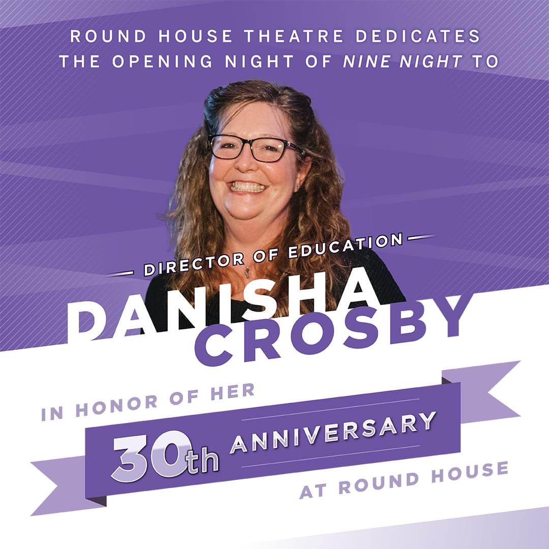 RHT_roundhouse's tweet photo. We dedicated last night's Opening Night performance of NINE NIGHT to our phenomenal Director of Education, Danisha Crosby, who has officially been with us for 30 years! Thank you, Danisha, for your hard work and dedication. Cheers! 🎊🎉 https://t.co/yx33ZE7kzO