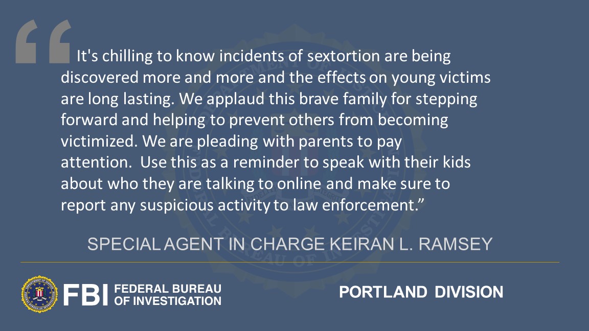 FBIPortland's tweet image. SAC Ramsey:"It's chilling to know incidents of sextortion are being discovered more and more and the effects on young victims are long lasting." This, after a man was sentenced to 16+ years in prison for sexually exploiting an Oregon child on social media. justice.gov/usao-or/pr/nor…