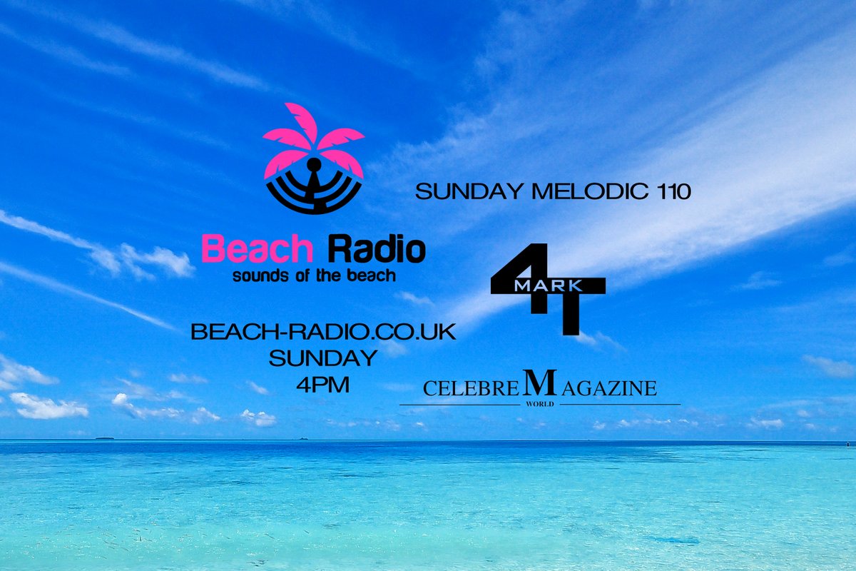 MARK4T1's tweet photo. Sunday Melodic 110
https://t.co/cp8ZMI5i1r
Sunday
11.09.2022
4PM
Listen on
https://t.co/9kXClNNJjy
https://t.co/WF6FUg0nun
#beach #beacheffect #deephouse #melodichouse #electronicmusic #HouseMusic #djmix #djset #Radio #mark4t
@Beach_Radiocouk @MTHOOP5 @Anntarrya @DjKAROUH https://t.co/cODvaEtyJb