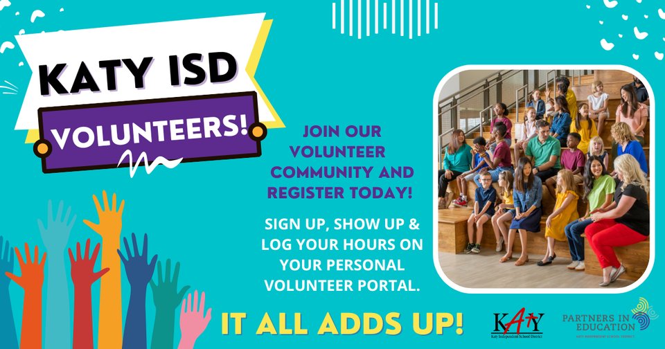 Katy ISD on Twitter "Calling all Katy ISD volunteers! Beginning Oct. 1