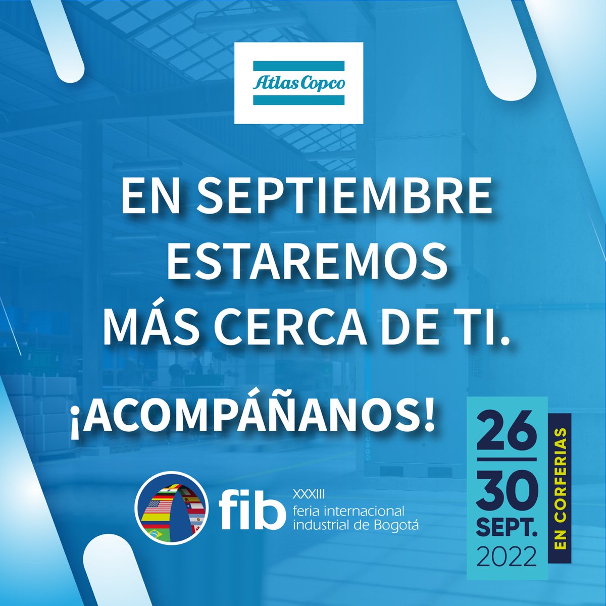AtlasCopcoCol's tweet photo. Se acerca la Feria Industrial de Bogotá y nosotros estamos listos para contarte todo sobre ahorro energético y compresores de aire. ¿Quieres saberlo?👉🏻 Acompáñanos del 26 al 30 de septiembre en el stand 201 del pabellón 6 en @Corferias. 💙 ¡TE ESPERAMOS!
#AtlasCopcoColombia https://t.co/jHV0ObBjzg