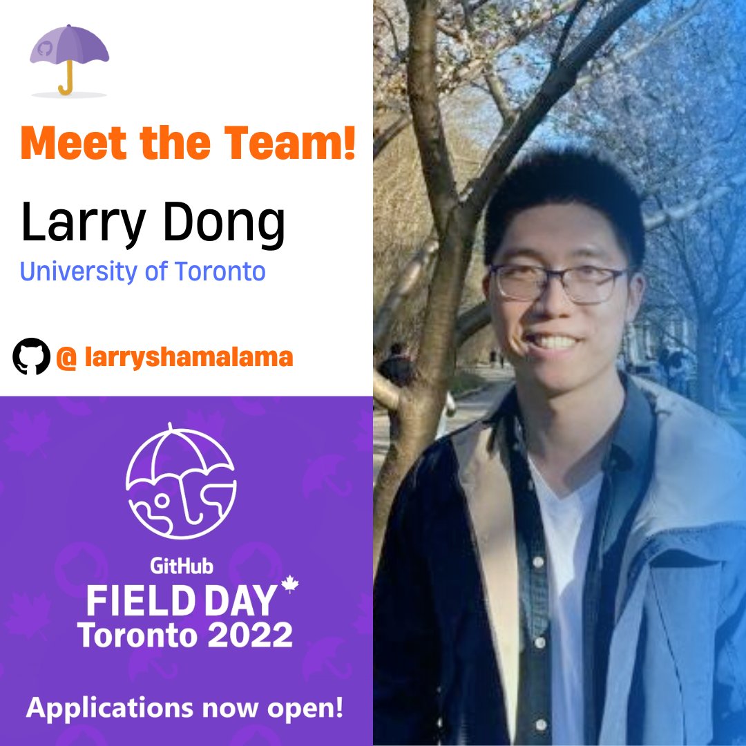 GHFieldDayCA's tweet photo. Day 3 of Meet the Team! It's time for Larry!

- Name: Larry Dong
- Community: Dalla Lana School of Public Health at the University of Toronto
- Most excited for at the Field Day: Meeting a bunch of other student leaders with similar passions as mine!

1/2 https://t.co/9SX5fCQemn
